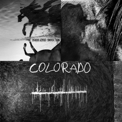 Neil Young With Crazy Horse - Colorado (2019)