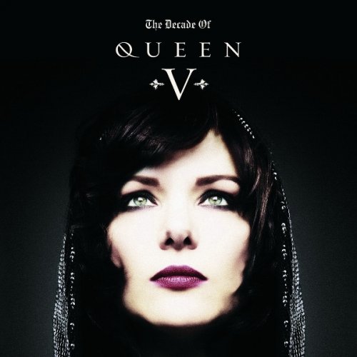 Queen V - The Decade Of Queen V (2013)