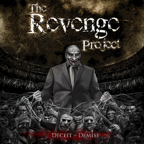 The Revenge Project - Deceit-Demise (2019)