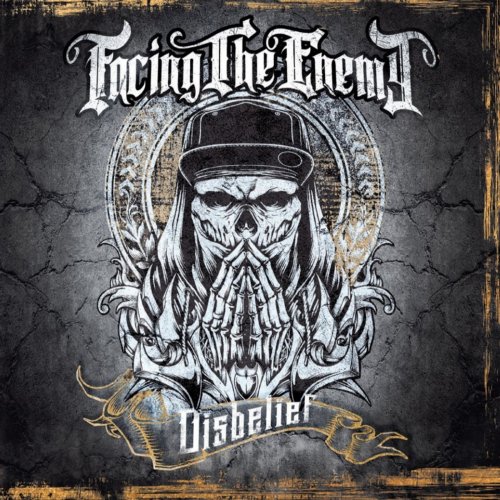 Facing The Enemy - Disbelief (2019)
