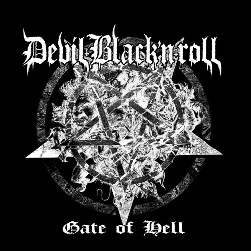 Devil Black'N Roll - Gate Of Hell (2019)
