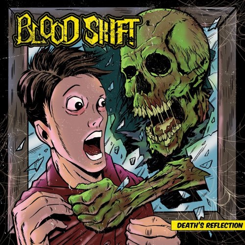Blood Shift - Death's Reflection (2019)