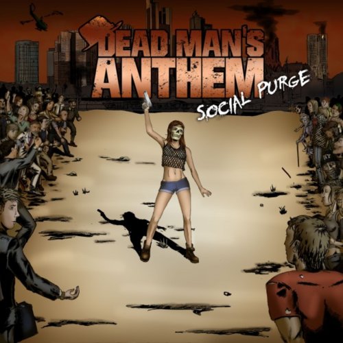 Dead Man's Anthem - Social Purge (2019)