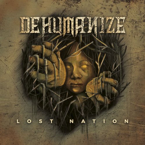 Dehumanize - Lost Nation (2019)