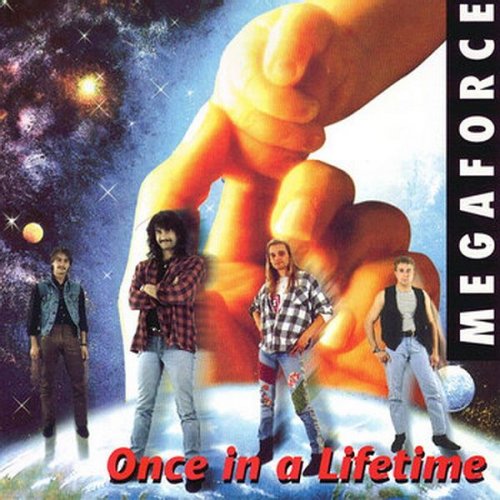 Megaforce - Once In A Lifetime (1995)