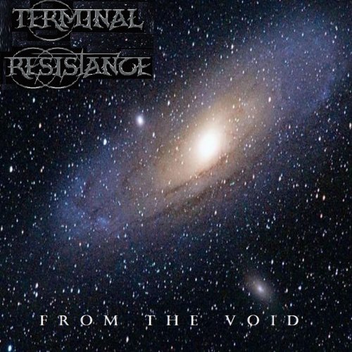 Terminal Resistance - From The Void (2019)
