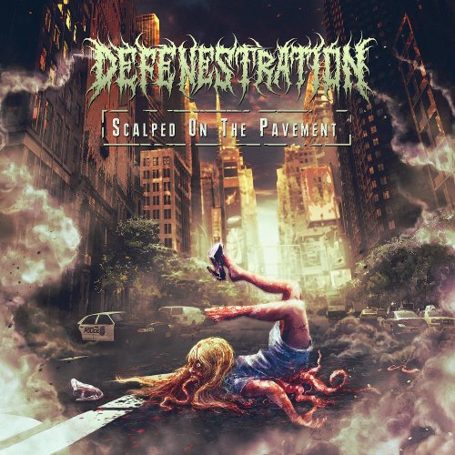 Defenestration - Scalped On The Pavement (2019)