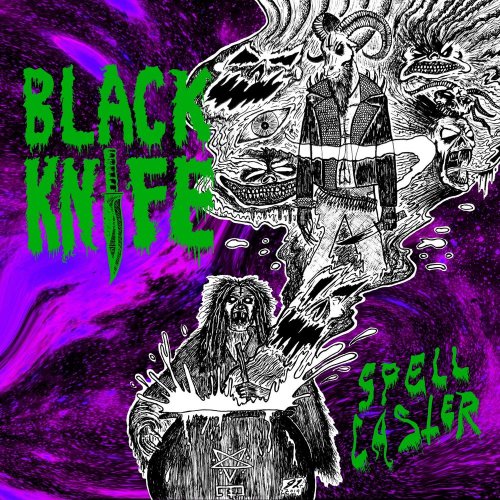 Black Knife - Spell Caster (2019)