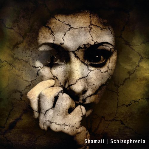 Shamall - Schizophrenia (2019)