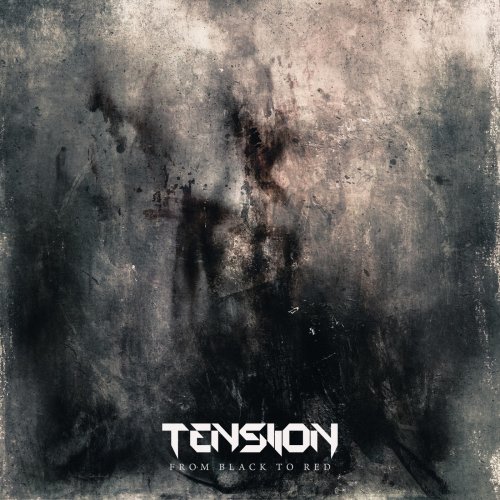 Tensiion - From Black to Red (2019)