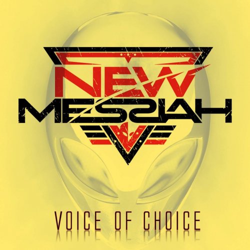 New Messiah - Voice Of Choice (2019)