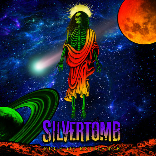 Silvertomb - Edge of Existence (2019)