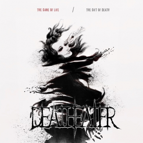 Death Eater - The Game of Life / The Gift Of Death (2019)