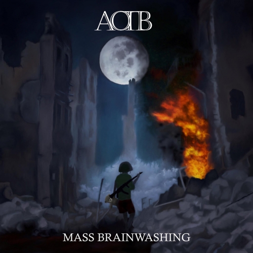 AOTB - Mass Brainwashing (EP) (2019)