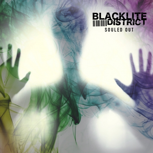 Blacklite District - Souled Out (2019)