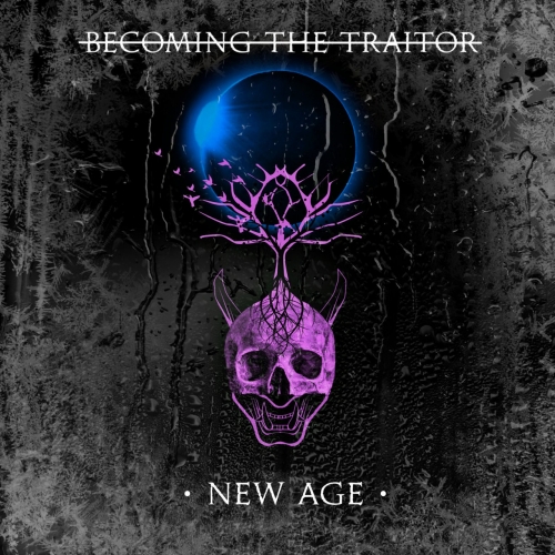 Becoming The Traitor - New Age (EP) (2019)