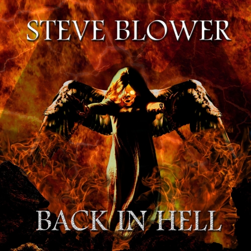 Steve Blower - Back in Hell (2019)