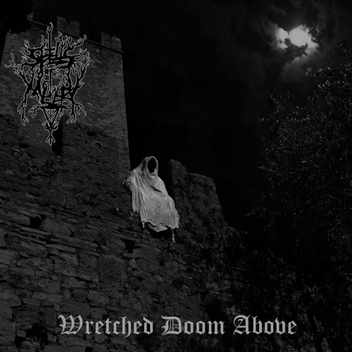 Spells Of Misery - Wretched Doom Above (2019)