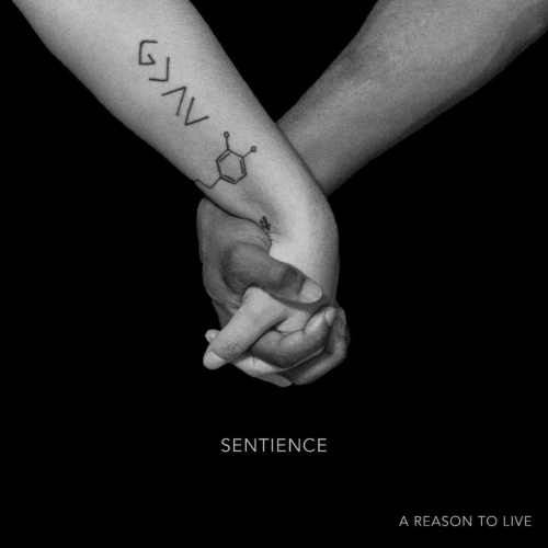 A Reason to Live - Sentience (Deluxe Edition) (2019)