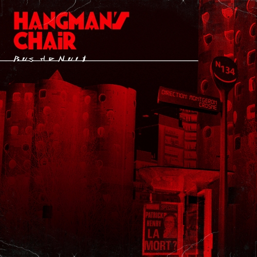 Hangman's Chair - Bus De Nuit (EP) (2019)