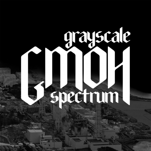 Gmoh - Grayscale Spectrum (2019)