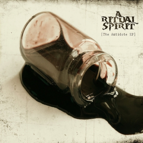 A Ritual Spirit - The Antidote (EP) (2019)
