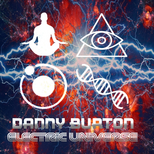 Danny Burton - Electric Universe (2019)