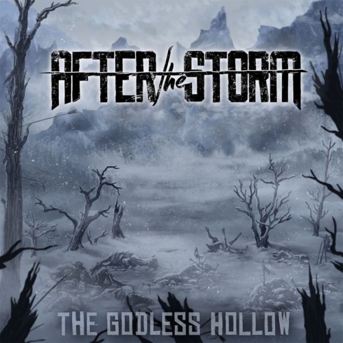 After the Storm - The Godless Hollow (2019)