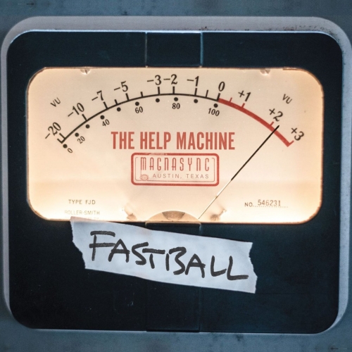 Fastball - The Help Machine (2019)