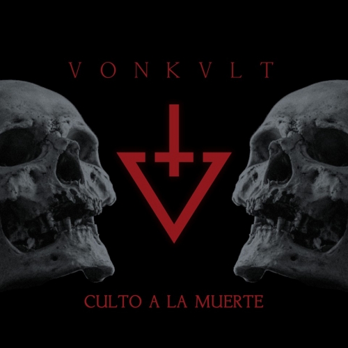 VonKvlt - Culto a la muerte (2019)