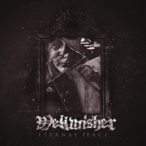 Wellwisher - Eternal Peace (EP) (2019)