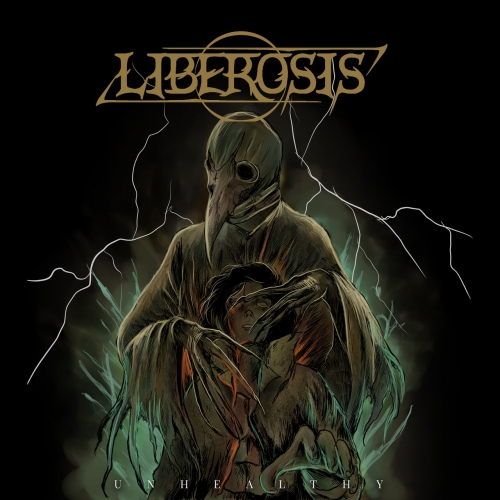 Liberosis - Unhealthy (2019)