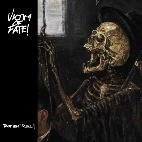Victim of Fate - Rot 'em Roll! (EP) (2019)