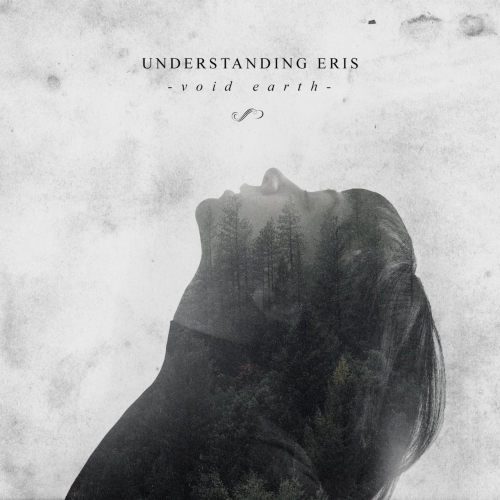 Understanding Eris - Void Earth (EP) (2019)