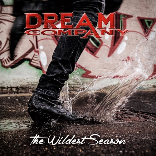 Dream Company - The Wildest Season (2019)