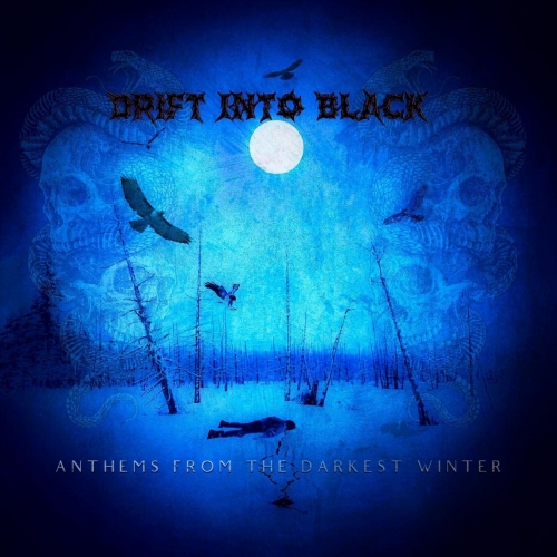 Drift into Black - Anthems from the Darkest Winter (2019)
