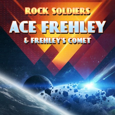 Ace Frehley & Frehley's Comet - Rock Soldiers (2019)