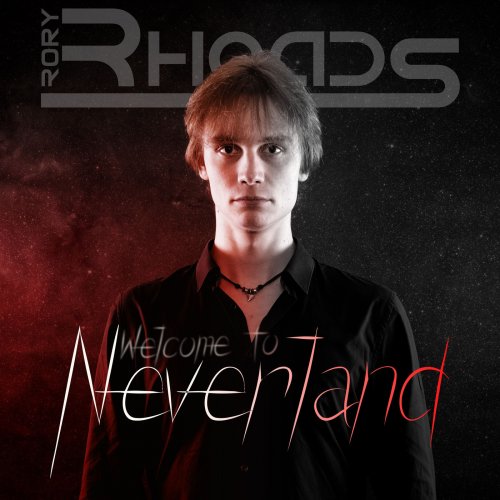 Rory Rhoads - Welcome To Neverland (2019)