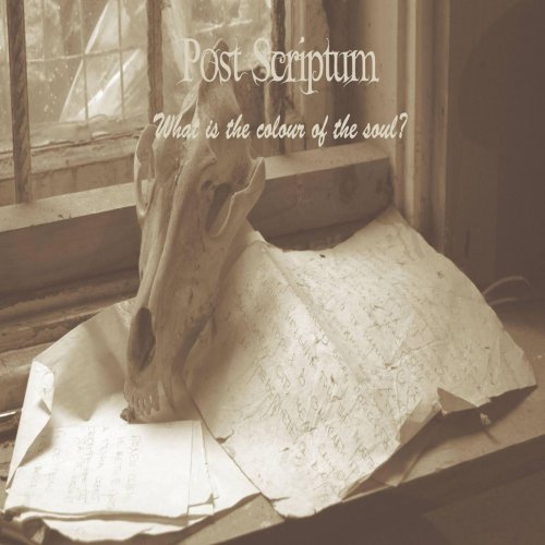 Post Scriptum - What Is The Colour Of The Soul ? (2019)