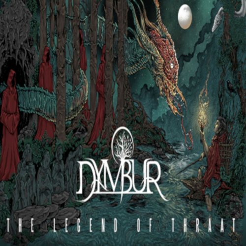 Dymbur - The Legend Of Thraat (2019)