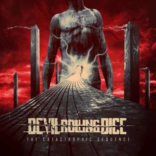 Devil Rolling Dice - The Catastrophic Sequence (2019)
