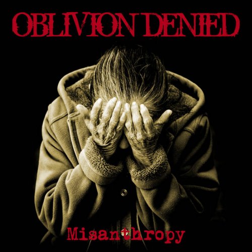 Oblivion Denied - Misanthropy (2019)