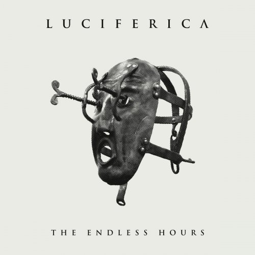 Luciferica - The Endless Hours (2019)