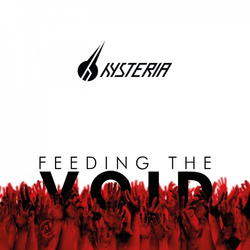 Hysteria - Feeding The Void (2019)