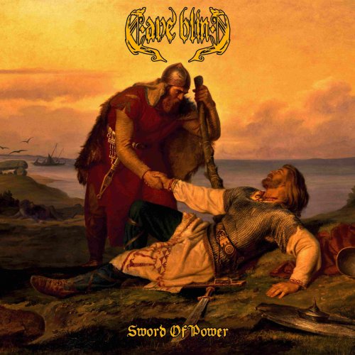 Cave Blind - Sword Of Power (2019)