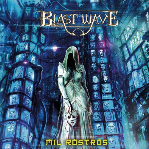 Blast Wave - Mil Rostros (2019)