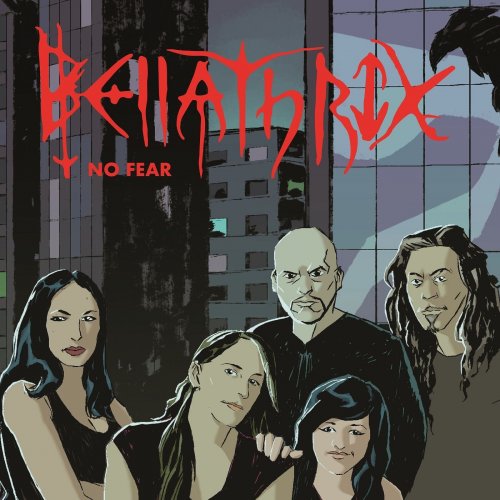 Bellathrix - No Fear (2019)