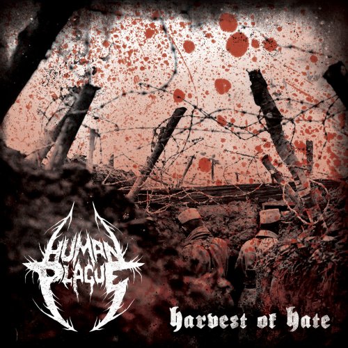 Human Plague - Harvest Of Hate (2019)