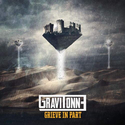 Gravitonne - Grieve in Part (2019)