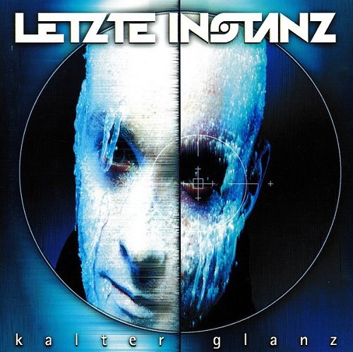 Letzte Instanz - Kalter Glanz (2001)